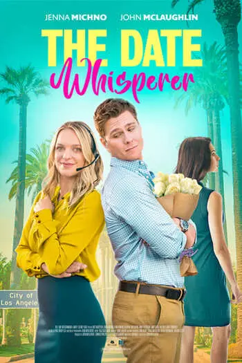 The Date Whisperer (2023) WEB-DL English {Subtitles Added} Download 480p, 720p, 1080p