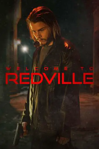 Welcome to Redville (2023) WEB-DL English {Subtitles Added} Download 480p, 720p, 1080p