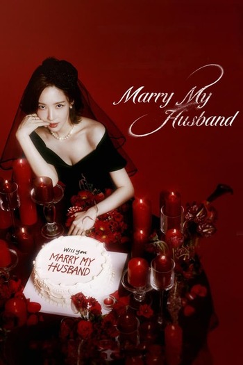 Marry My Husband season 1 dual audio download 720p