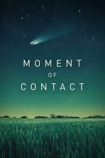 Moment Of Contact movie english audio download 480p 720p 1080p