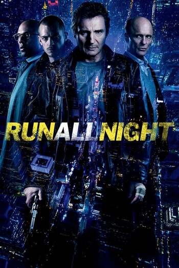 Run All Night movie dual audio download 480p 720p 1080p