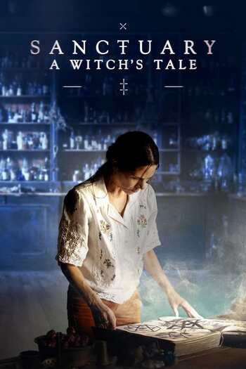 Sanctuary A Witch’s Tale season 1 english audio download 720p
